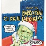 Aste Bolaffi   Frigidaire 2024   Babbo Dini, Filippo Scozzari 1996 (lotto 182)